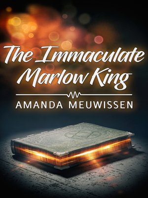 cover image of The Immaculate Marlow King